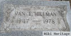 Van E Hillman