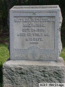 Matilda R Cressman