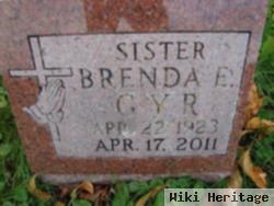 Brenda E Gyr