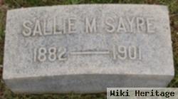 Sallie M Sayre