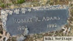 Robert R Adams