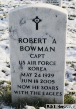 Capt Robert A Bowman