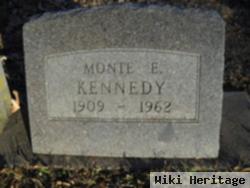 Monte E Kennedy