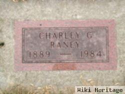 Charley G Raney