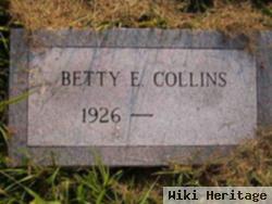 Betty E Collins