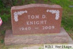 Tom D. Knight