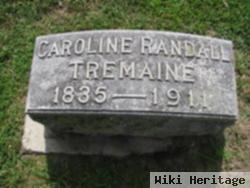 Caroline Elizabeth "carrie" Randall Tremaine