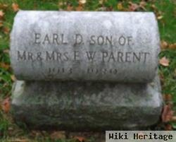 Earl D. Parent
