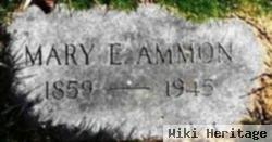 Mary E. Ammon