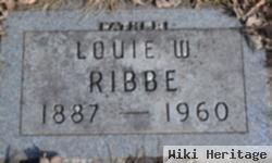 Louis W "louie" Ribbe