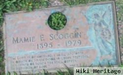 Mamie E Scoggin