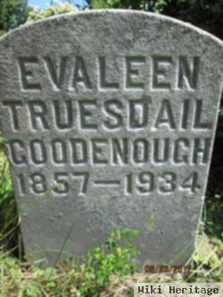 Evaleen E. Truesdail Goodenough