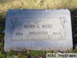 Mary G Rohe