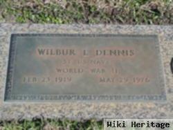 Wilbur L Dennis