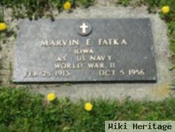 Marvin E. Fatka