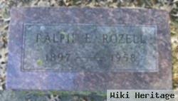 Ralph E Rozell