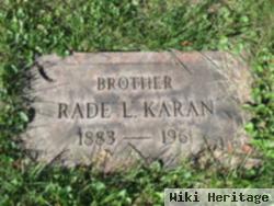 Rade L Karan