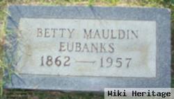 Betty Mauldin Eubanks