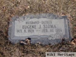 Eugene J. Sloma