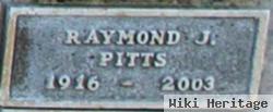 Raymond J. Pitts