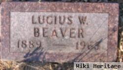 Lucius W "lou" Beaver