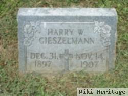 Harry W. Gieszelmann