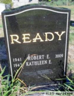 Robert E. Ready