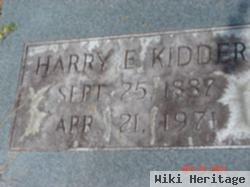 Harry E. Kidder