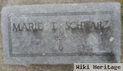 Marie T Schwarz