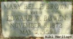 Mary Belle Brown Bowen