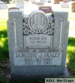 Dorothy J. Fraley