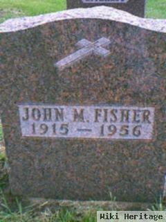 John M. Fisher