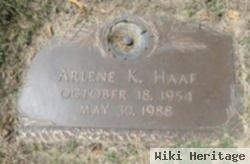 Arlene K Haaf