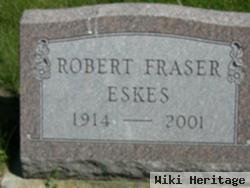 Robert Fraser Eskes