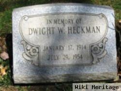 Dwight W. Heckman