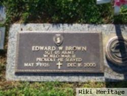 Edward W Brown