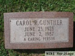 Carol R. Gunther