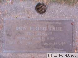 Don Floyd True