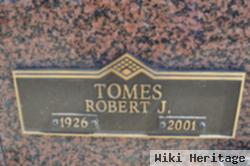Robert J Tomes