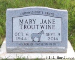 Mary Jane Troutwine