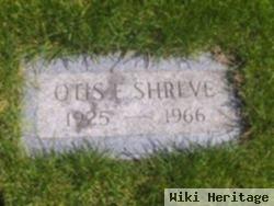 Otis E. Shreve