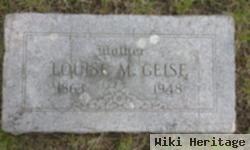 Louise M. Groening Geise