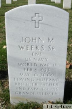 John M. Weeks, Sr