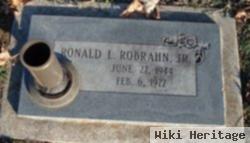 Ronald L Robrahn, Jr