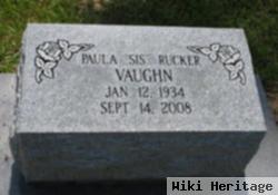 Paula L. "sis" Rucker Vaughn