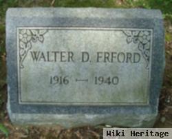 Walter D Erford