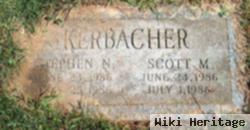 Scott M Kerbacher