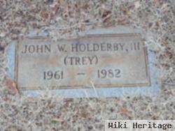 John W. "trey" Holderby, Iii