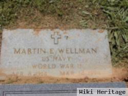 Martin E. Wellman