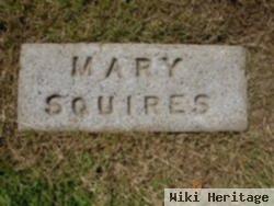 Mary Squires